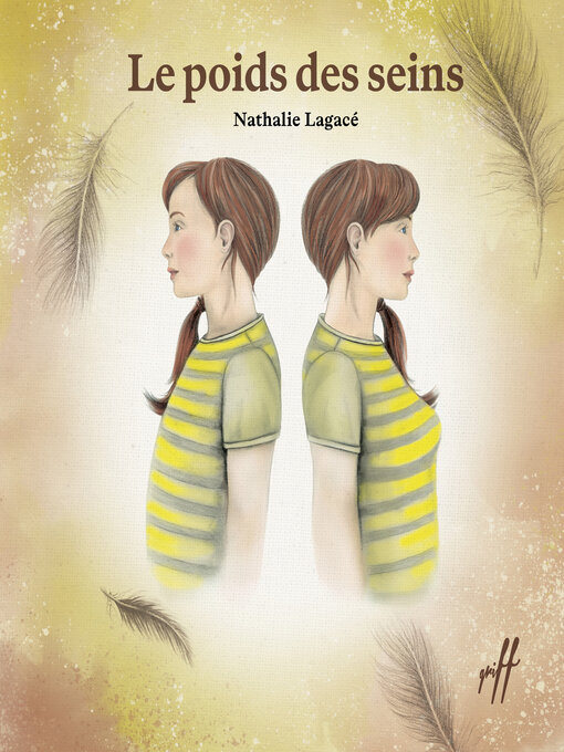 Title details for Le poids des seins by Nathalie Lagacé - Available